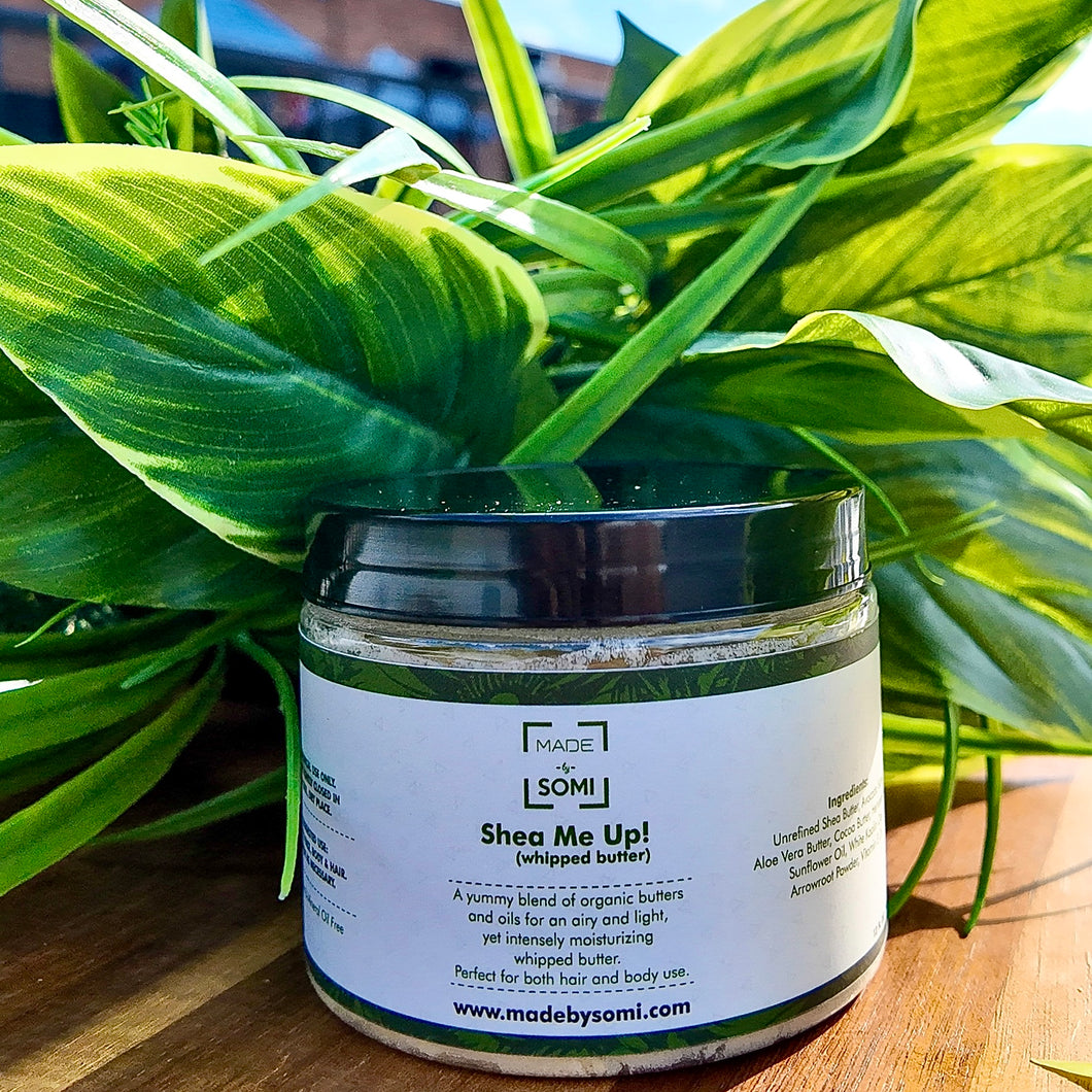 Shea Me Up! (Whipped Butter)